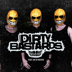 DIRTY BASTARDS feat. MC B-KICKER - SLAVES [hm2800]