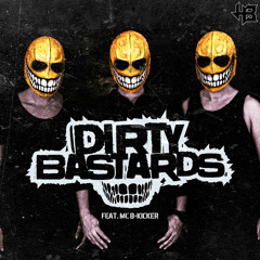 DIRTY BASTARDS feat. MC B-KICKER - VOICES IN YOUR HEAD [hm2800]