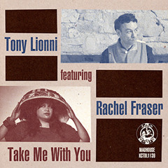 Tony Lionni - Take Me With You feat Rachel Fraser (Copyright Remix) clip