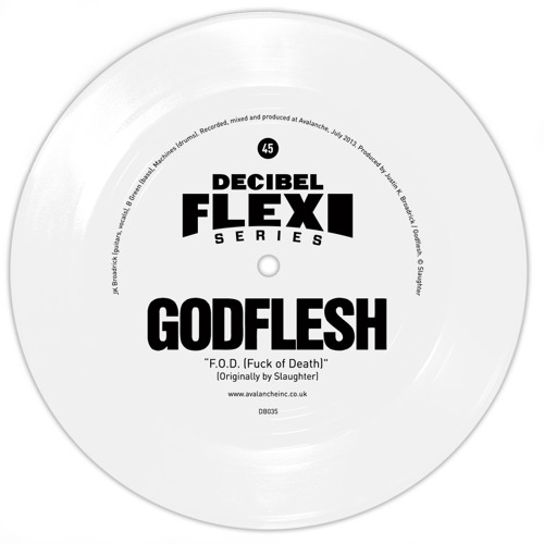 Godflesh "F.O.D. (Fuck of Death)" (Original by Slaughter) (dB035)