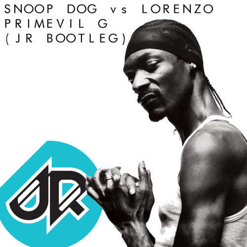 SNOOP DOGG vs LORENZO - PRIMEVIL G (JR BOOTLEG)