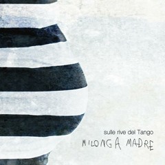Yayo González e Orchestra Joubès - Milonga Madre