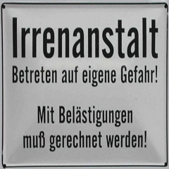...der Wahnsinn beutelt mich!