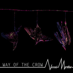 Way Of The Crow