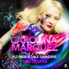 Sing La La La - Carolina Marquez feat. Florida (DJ mawit Bootleg Edit)