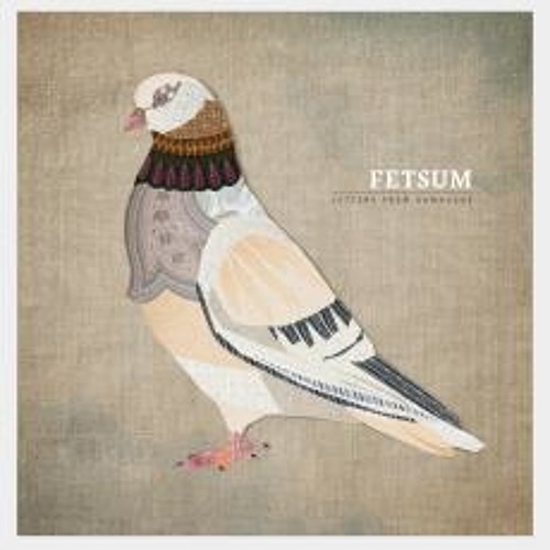 FETSUM - Letters From Damascus (EnaWadan Remix)