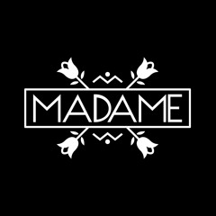 Madame Exclusive Mix for TransMusicales