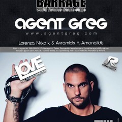 Agent Greg @ Barrage club (Zakynthos/Greece) - 22 August 2013