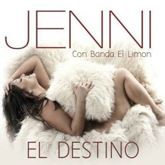 Jenni Rivera El Destino Con Banda El Limon