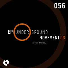 Antonio Mazzitelli - Underground Movement 3