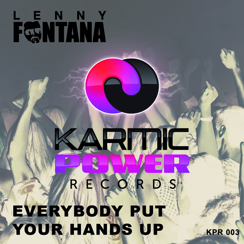 Lenny Fontana - Everybody Put Your Hands Up (Gary Caos Remix)