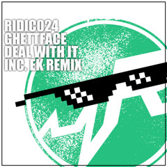 Ghettface - Deal With It