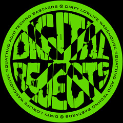 Digital Rejects 001