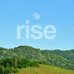 Rise. (Teaser)