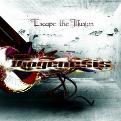 Escape The Illusion
