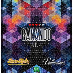 Ganando vida (prod. Vallantine's)