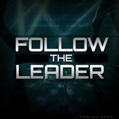 Follow The Leader
