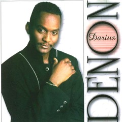 Darius Denon - Tu M'Oublies