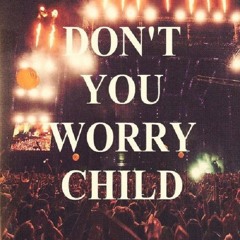 Swedish House Mafia - Don't you worry child instrumental