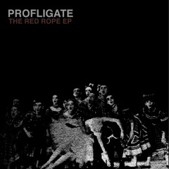 B1. Profligate - The Red Rope Again