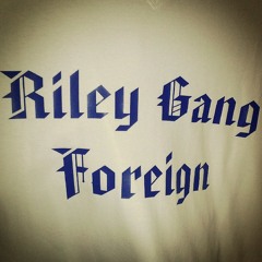 FOREIGN...PLAY*RILEY