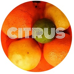 Citrus [Pre-Master] #VibeWar