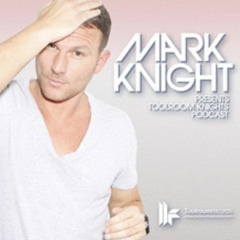 Mark Knight's Toolroom Knights Radio Show #179 Supports "RESTYLING 2013"