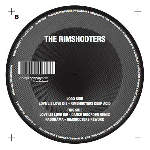 A1. The Rimshooters - Love Lie Love Die (Rimshooters Deep Acid) master
