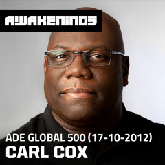 Carl Cox at Awakenings ADE Global 500 (17-10-2012)