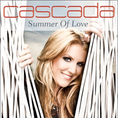 Cascada - Summer Of Love (Ti-Amo Bootleg)