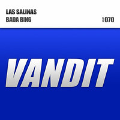 Las Salinas - Bada Bing (Daniel Garrick Remix)