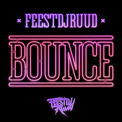 FeestDJRuud - Bounce