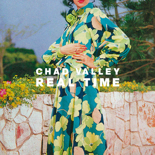 Chad Valley - Real Time