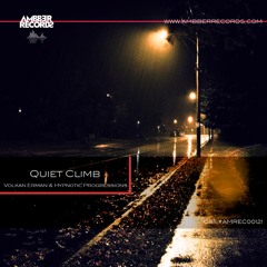 Volkan Erman & Hypnotic Progressions - Quiet Climb EP [Ambber Records] (CUT)