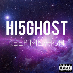 Keep Me High [Prod. by Bugseed]