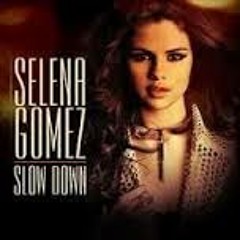 Slow Down - Selena Gomez (ᴷᵉᵐᵃˢᵃᶻⁱᶻ ᴹᵃˢᵗᵉʳQ Remix)