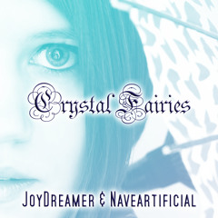 Crystal Fairies (Original Song)