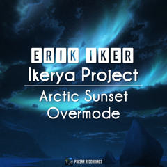 Erik Iker & Ikerya Project  - Overmode
