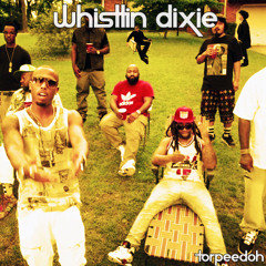 Whistlin Dixie [Simian Mobile Disco X B.O.B. X 2 Chainz]
