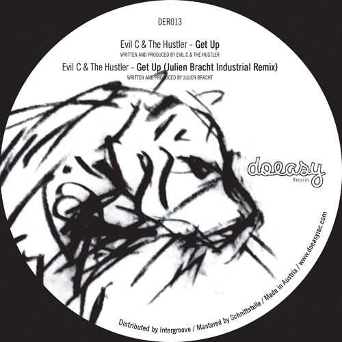Evil C & The Hustler - Get Up