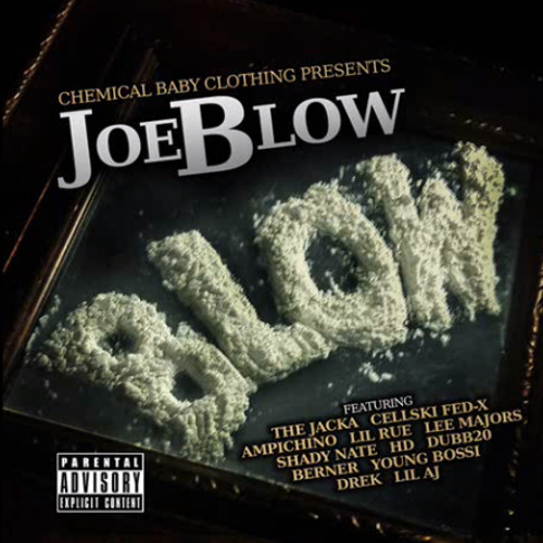 Joe Blow Ft. Shady Nate, Cellski, Ampichino - Jade
