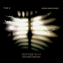 Sonogram The X - Limited Liability Sounds (Remix)