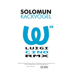 Solomun - Kackvogel ( Luigi Cino RMX )