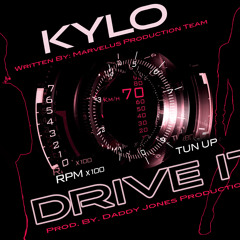 Drive It - KYLO & Stylee Band - {Gabba Riddim Prod. By DJP}