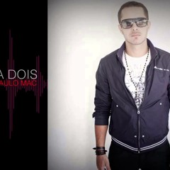 Prazer a Dois 2013 - Paulo Mac Remix DJ. ZOUK ATHOS