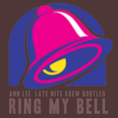 Ann Lee - Ring My Bell (LNK Bootleg)
