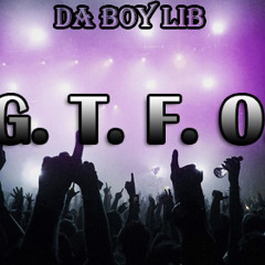 Lib- G.T.F.O