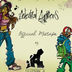 The Official Mixtape Of CELESTIAL CYPHERS VOL. 1