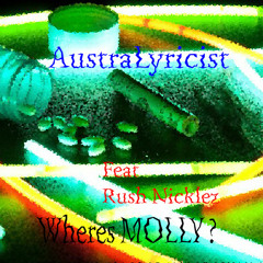 Where's Molly ? Feat Rush Nicklez