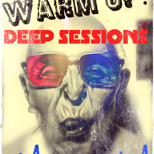 WARM UP - DEEP SESSIONS *MAZZOLA (Vogue Agency DJS)